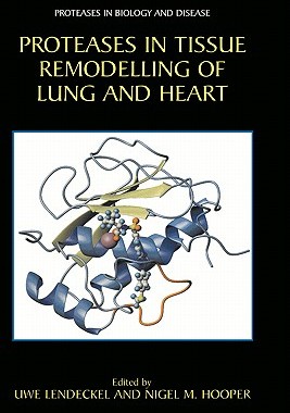 【预售】Proteases in Tissue Remodelling of Lung and Heart