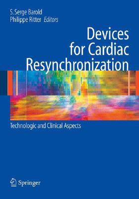 【预售】Devices for Cardiac Resynchronization:: Technologic