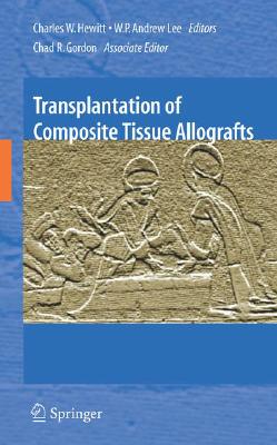 【预售】Transplantation of Composite Tissue Allografts