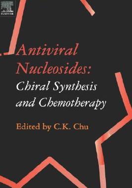 【预售】Antiviral Nucleosides: Chiral Synthesis and