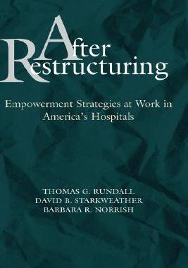 【预售】After Restructuring: Empowerment Strategies at Work