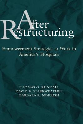 【预售】After Restructuring: Empowerment Strategies at Work
