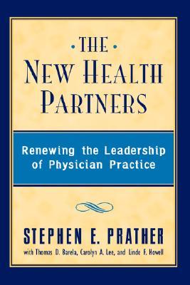 【预售】The New Health Partners: Renewing the Leadership of