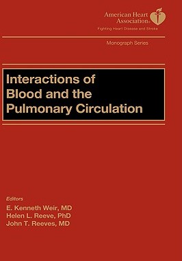 【预售】Interactions Of Blood And The Pulmonary Circulation
