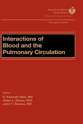 【预售】Interactions Of Blood And The Pulmonary Circulation