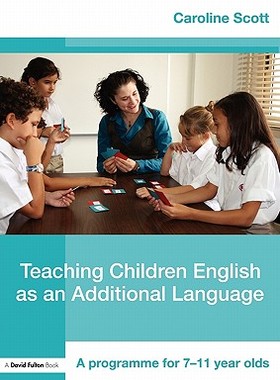 【预售】Teaching Children English as an Additional Language: