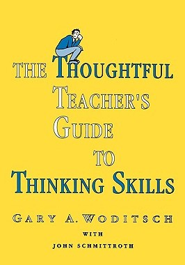 【预售】The Thoughtful Teacher's Guide to Thinking Skills