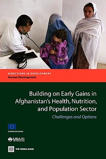 【预售】Building on Early Gains in Afghanistan's Health