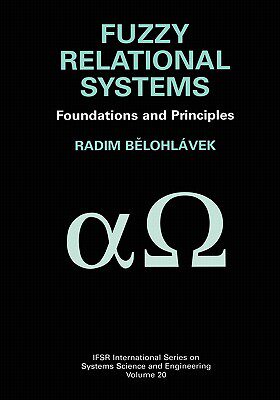 【预售】Fuzzy Relational Systems: Foundations and