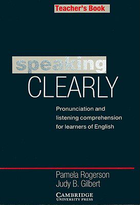 【预售】Speaking Clearly: Pronunciation and Listening
