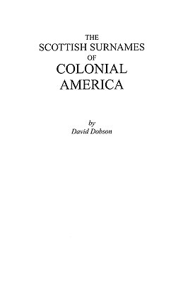 【预售】The Scottish Surnames of Colonial America