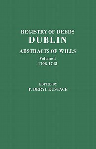 【预售】Registry of Deeds, Dublin: Abstracts of Wills. in
