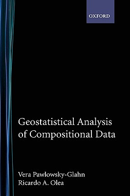 【预售】Geostatistical Analysis of Compositional Data