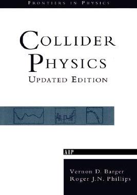 Collider Physics: Revised Edition