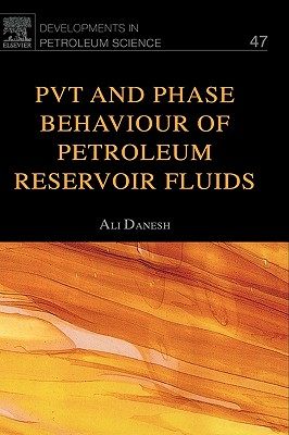 【预售】PVT and Phase Behaviour of Petroleum Reservoir