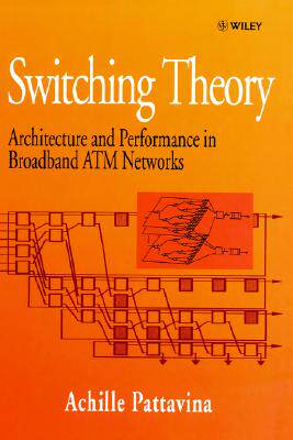 【预售】Switching Theory - Architecture And Performance In