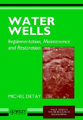 【预售】Water Wells - Implementation, Maintenance