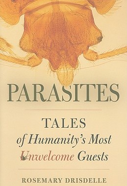 【预售】Parasites: Tales of Humanity's Most Unwelcome