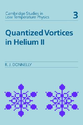【预售】Quantized Vortices in Helium II