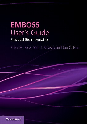【预售】Emboss User's Guide: Practical Bioinformatics