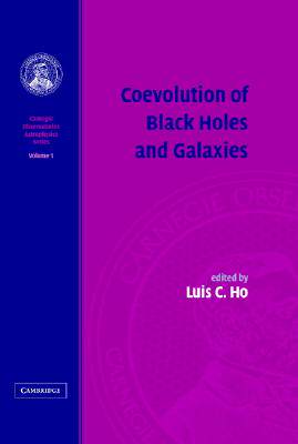 【预售】Coevolution of Black Holes and Galaxies: Volume 1