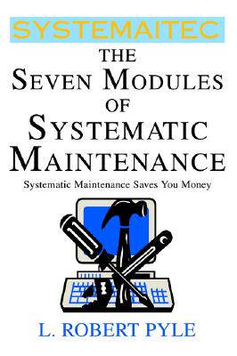 【预售】The Seven Modules of Systematic Maintenance