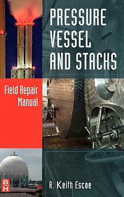 【预售】Pressure Vessel and Stacks Field Repair Manual