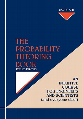 【预售】The Probability Tutoring Book: Intuitive Essentials