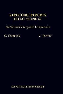 【预售】Structure Reports for 1982, Volume 49a