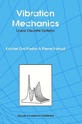 【预售】Vibration Mechanics: Linear Discrete Systems