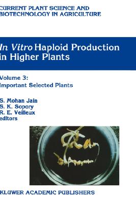 【预售】In Vitro Haploid Production in Higher Plants: Volume