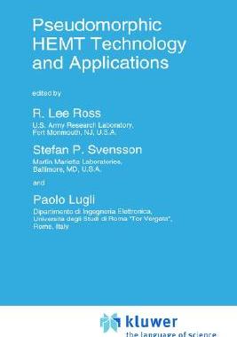 【预售】Pseudomorphic Hemt Technology and Applications