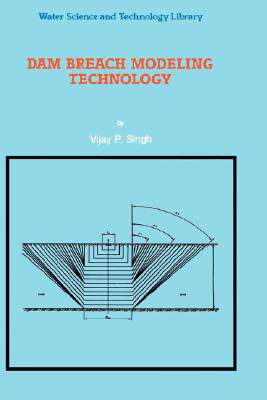 【预售】Dam Breach Modeling Technology