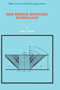 【预售】Dam Breach Modeling Technology