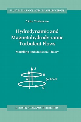 【预售】Hydrodynamic and Magnetohydrodynamic Turbulent