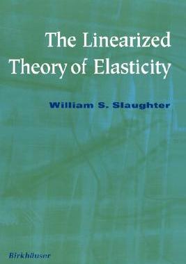 【预售】The Linearized Theory of Elasticity