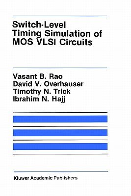 【预售】Switch-Level Timing Simulation of Mos VLSI Circuits