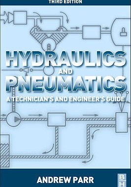 【预售】Hydraulics and Pneumatics: A Technician's and