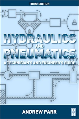 【预售】Hydraulics and Pneumatics: A Technician's and