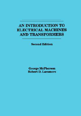 【预售】Introduction To Electrical Machines And Transformers
