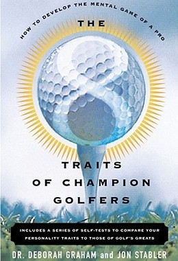 【预售】The 8 Traits of Champion Golfers: How to Develop the