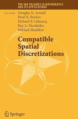 【预售】Compatible Spatial Discretizations