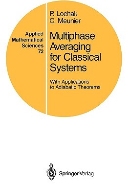 【预售】Mutiphase Averaging for Classical Systems: With