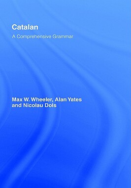 【预售】Catalan: A Comprehensive Grammar