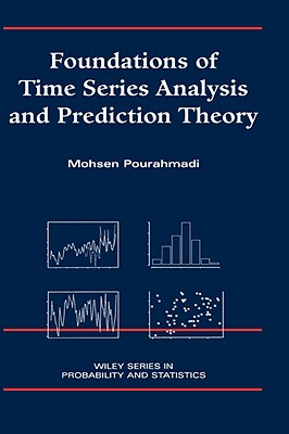 【预售】Foundations Of Time Series Analysis And Prediction