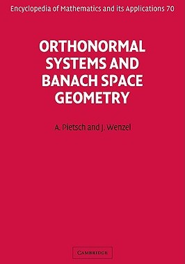 【预售】Orthonormal Systems and Banach Space Geometry