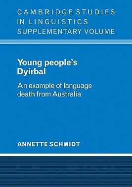 【预售】Young People's Dyirbal: An Example of Language Death