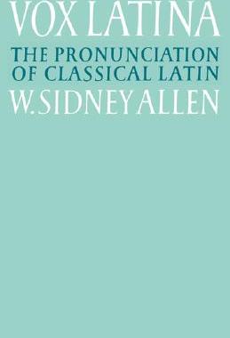 预订 【】Vox Latina: A Guide to the Pronunciation of