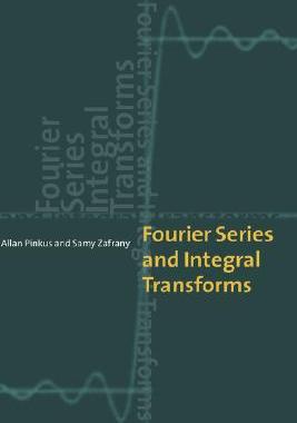 【预售】Fourier Series and Integral Transforms