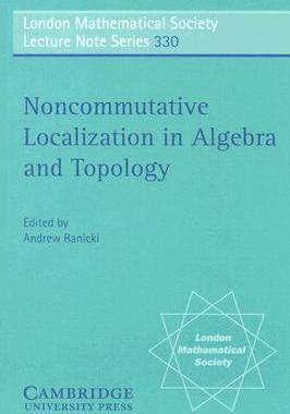 【预售】Non-Commutative Localization in Algebra and